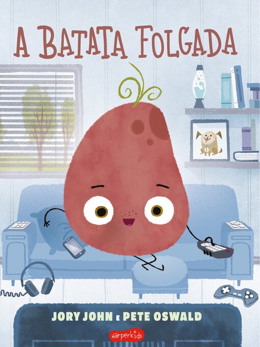 Title details for A batata folgada by Jory John - Available